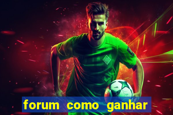 forum como ganhar na loteria