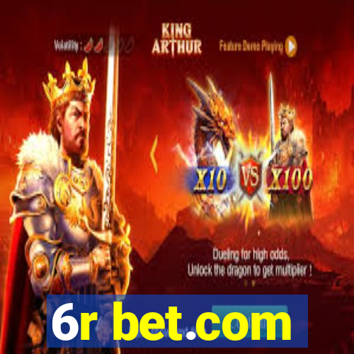 6r bet.com