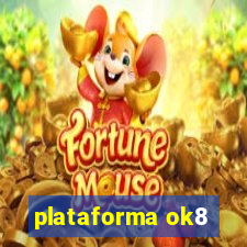 plataforma ok8