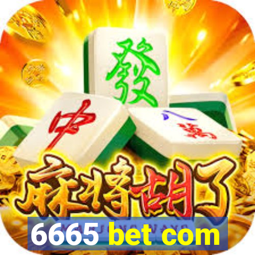 6665 bet com