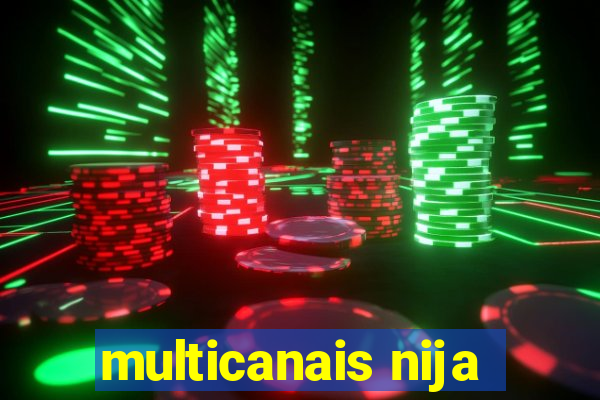 multicanais nija