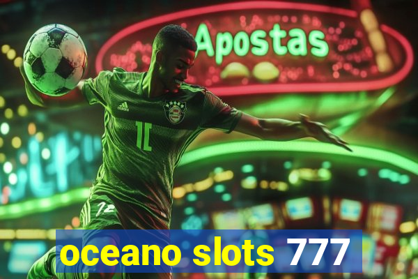 oceano slots 777