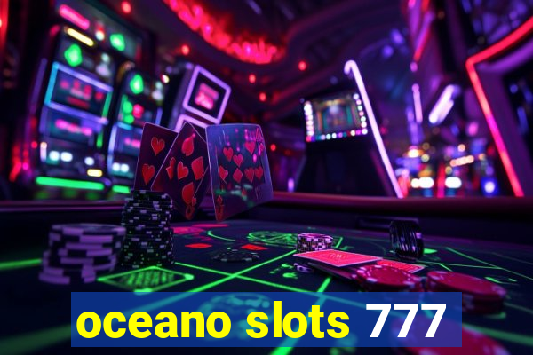 oceano slots 777