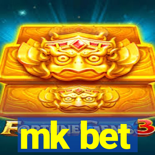 mk bet