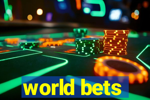 world bets