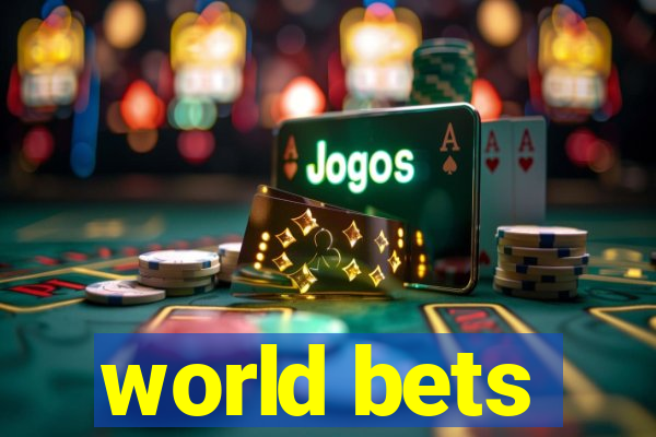 world bets