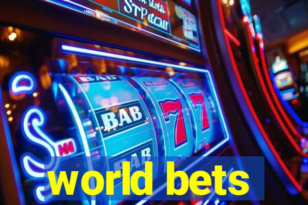 world bets