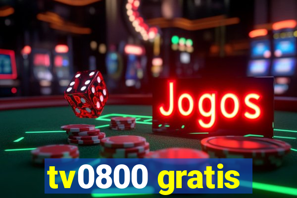 tv0800 gratis