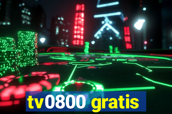 tv0800 gratis