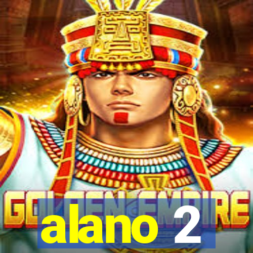 alano 2