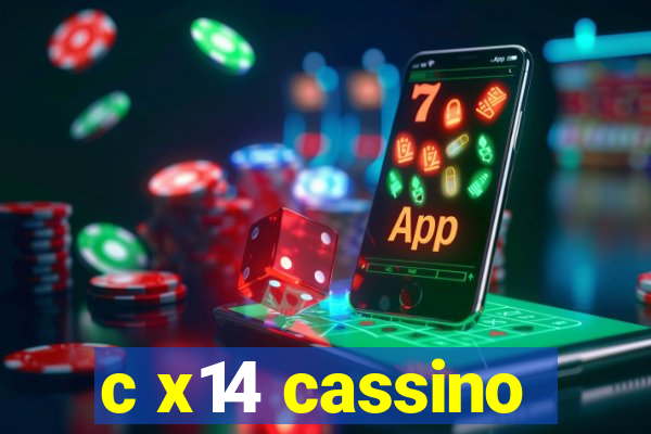 c x14 cassino