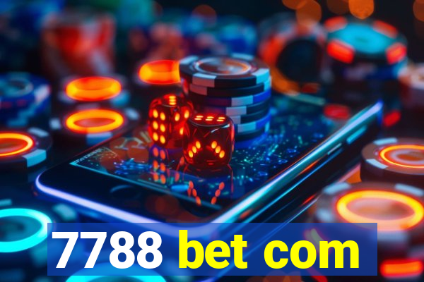 7788 bet com