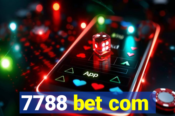 7788 bet com