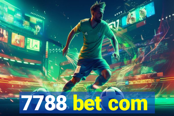 7788 bet com