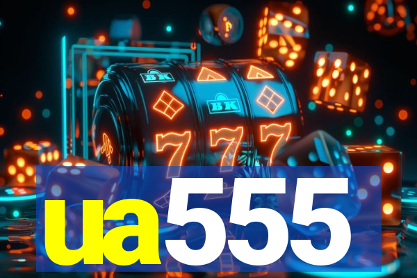 ua555