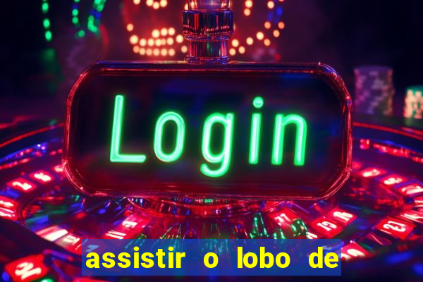 assistir o lobo de wall street topflix