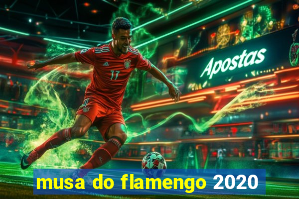 musa do flamengo 2020