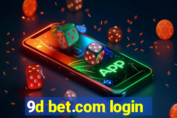 9d bet.com login