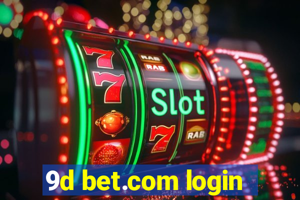 9d bet.com login