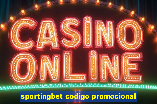 sportingbet codigo promocional