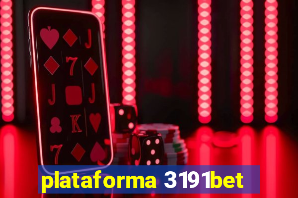 plataforma 3191bet