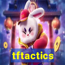 tftactics