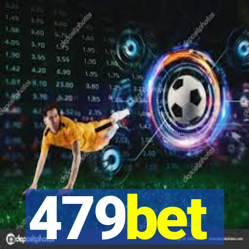 479bet