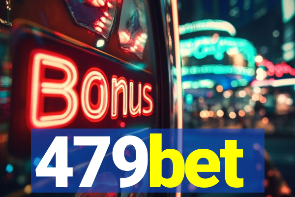 479bet