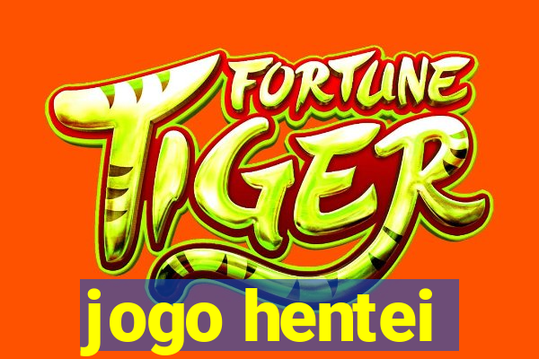 jogo hentei