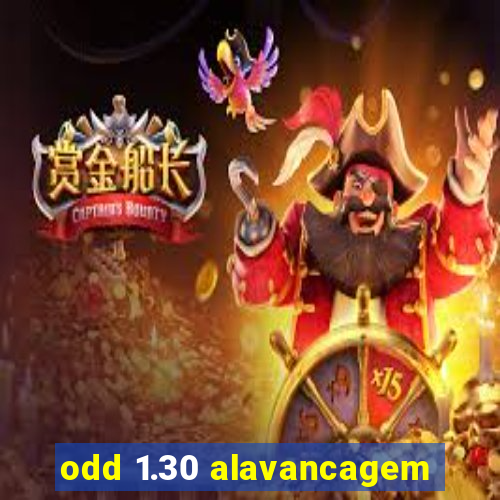 odd 1.30 alavancagem