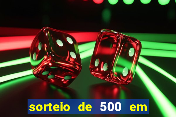 sorteio de 500 em cash toda segunda feira novibet como funciona