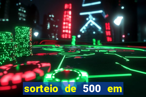 sorteio de 500 em cash toda segunda feira novibet como funciona