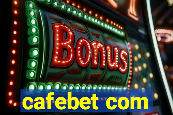 cafebet com