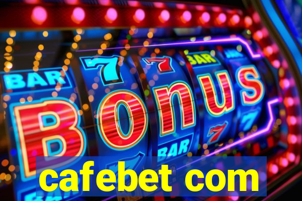 cafebet com