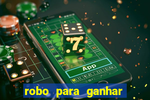 robo para ganhar no fortune tiger