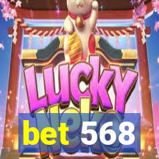 bet 568