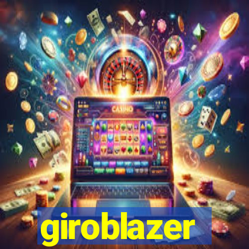 giroblazer