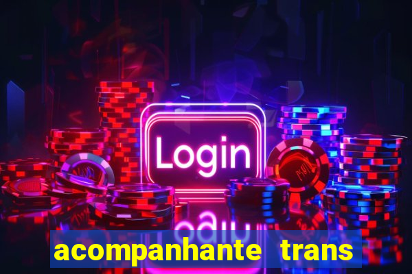 acompanhante trans de santos