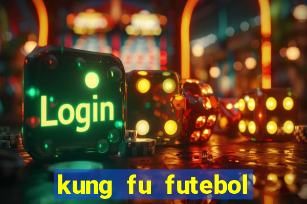 kung fu futebol clube download utorrent