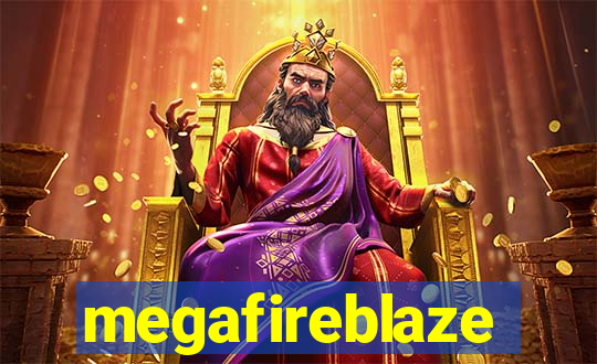 megafireblaze