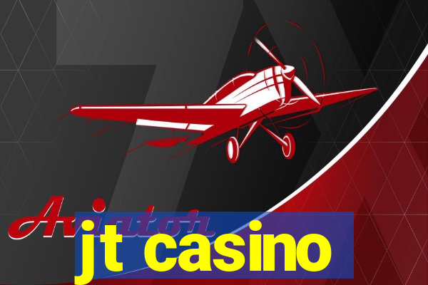 jt casino