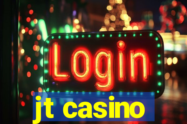 jt casino