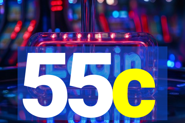 55c