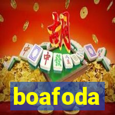 boafoda