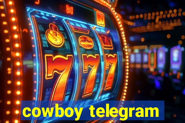 cowboy telegram