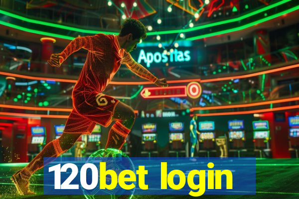 120bet login