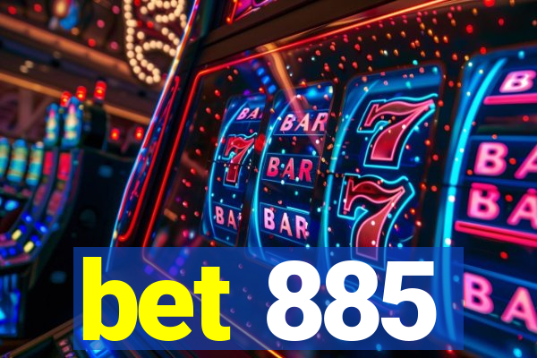 bet 885