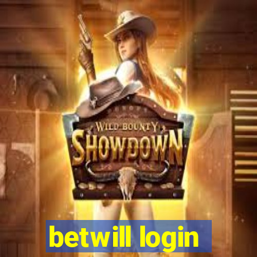 betwill login