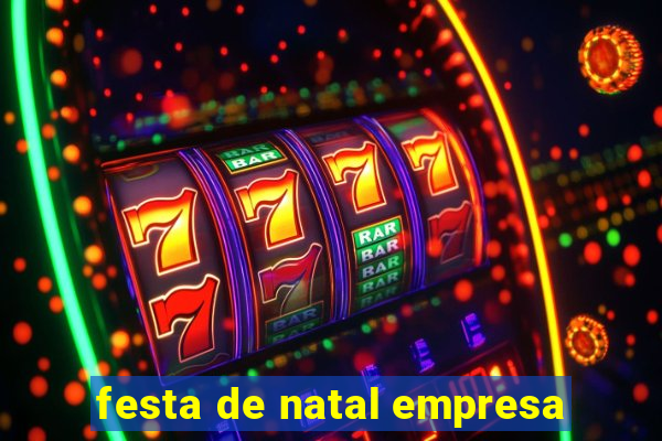 festa de natal empresa