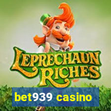 bet939 casino